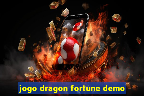 jogo dragon fortune demo